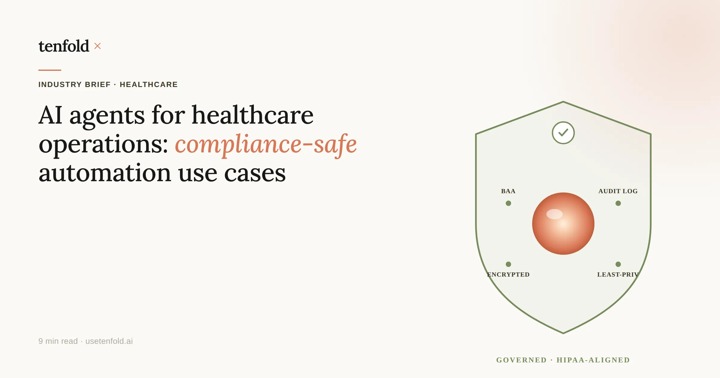 AI Agents for Healthcare Operations: Compliance-Safe Automation Use Cases