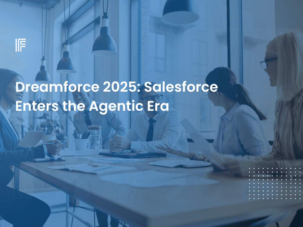 Dreamforce 2025: Salesforce Enters the Agentic Era