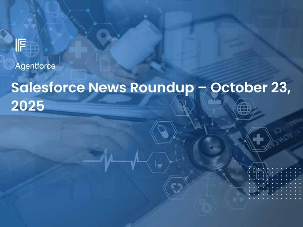 Salesforce News Roundup – October 23, 2025